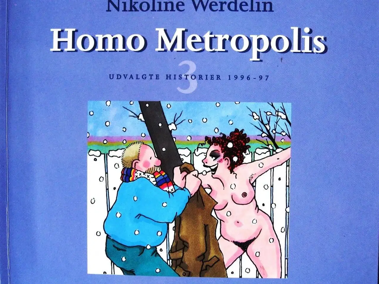 Billede 3 - Homo Metropolis 1, 3, 4 og 5 (humor), Nicoline Wer