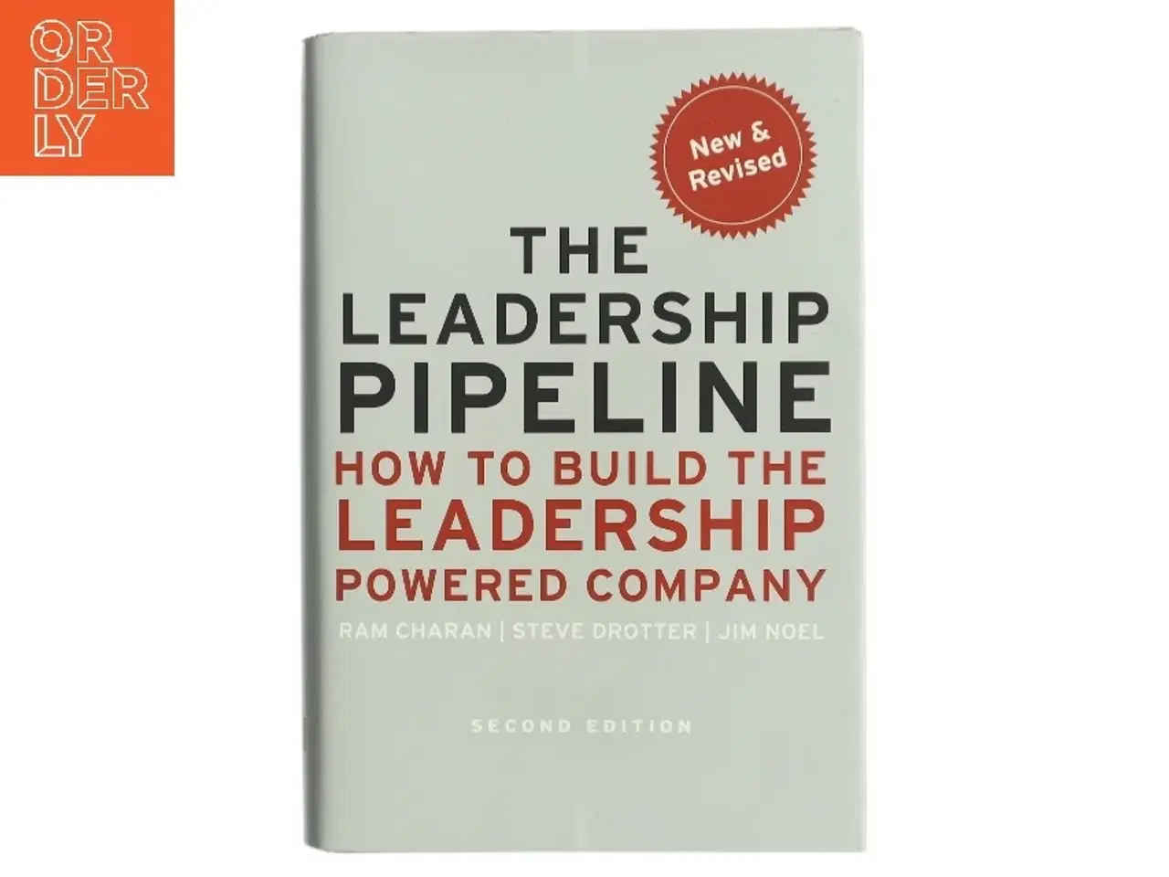 Billede 1 - The leadership pipeline : how to build the leadership powered company (Bog)