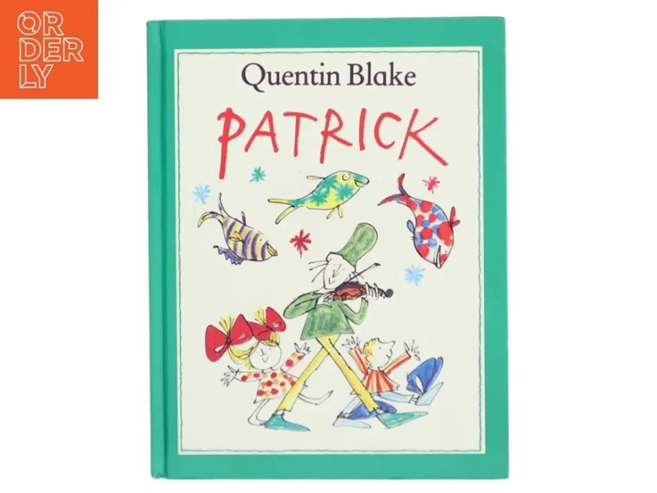Billede 1 - Patrick af Quentin Blake (Bog)