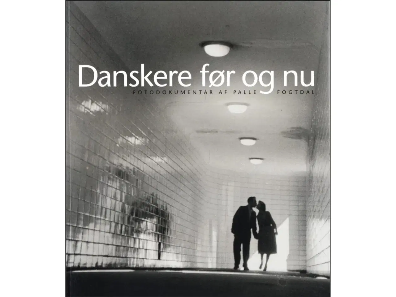 Billede 1 - Danskere før og nu
