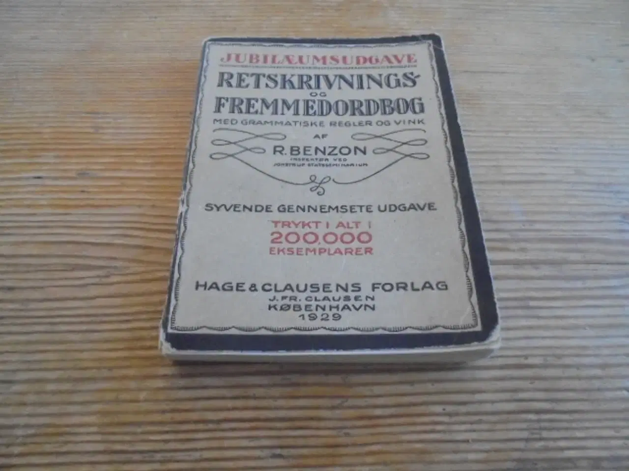 Billede 1 - Jubilæumsudgave fra 1929 – Retskrivnings- og Fremm