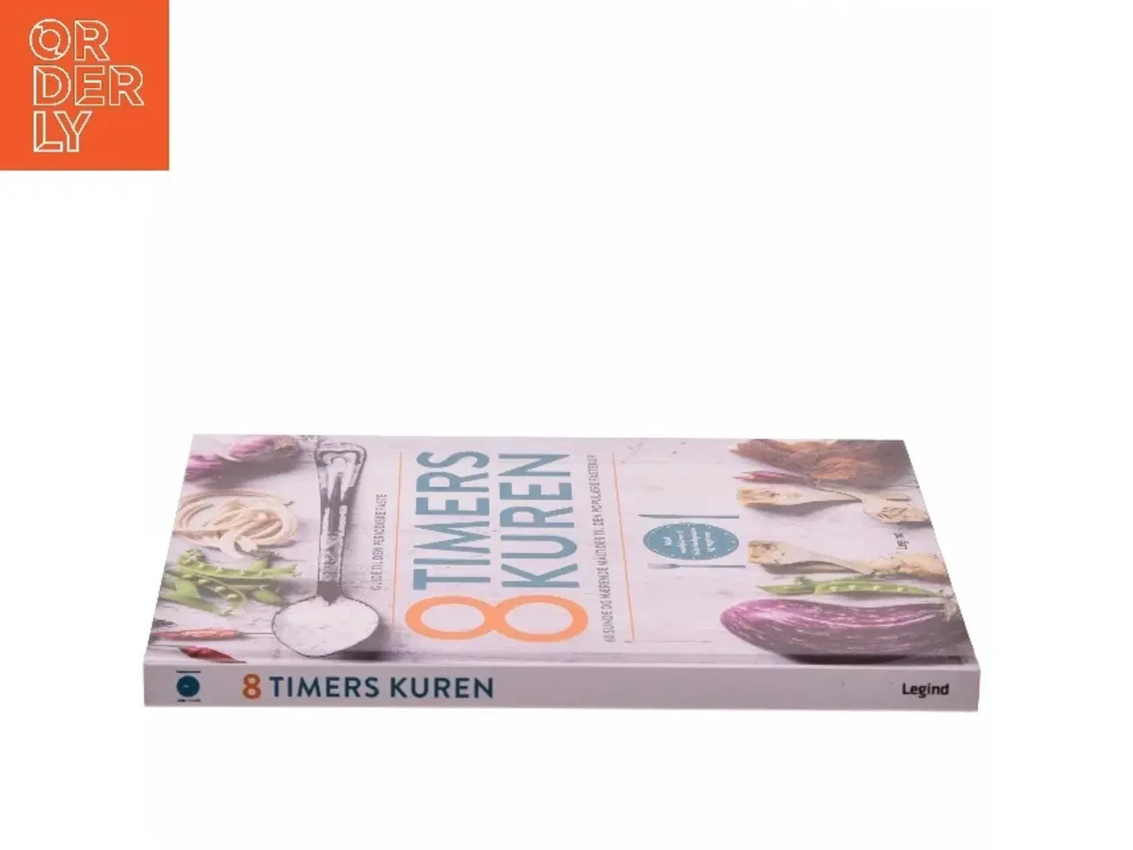 Billede 2 - 8 timers kuren : guide til den periodiske faste : 60 sunde og nærende måltider til den populære fastekur (Bog)