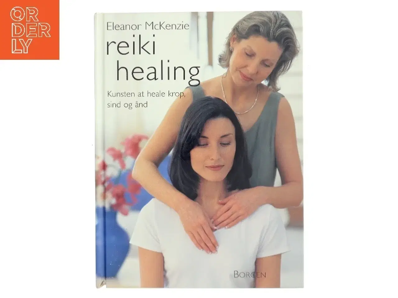 Billede 1 - Reiki healing af Eleanor McKenzie (Bog)