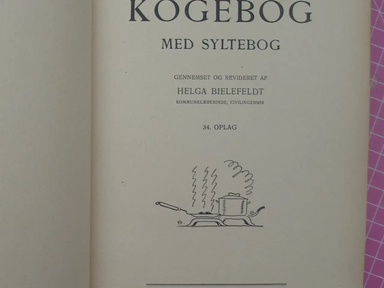 Billede 2 - Frøken Jensens Kogebog med Syltebog