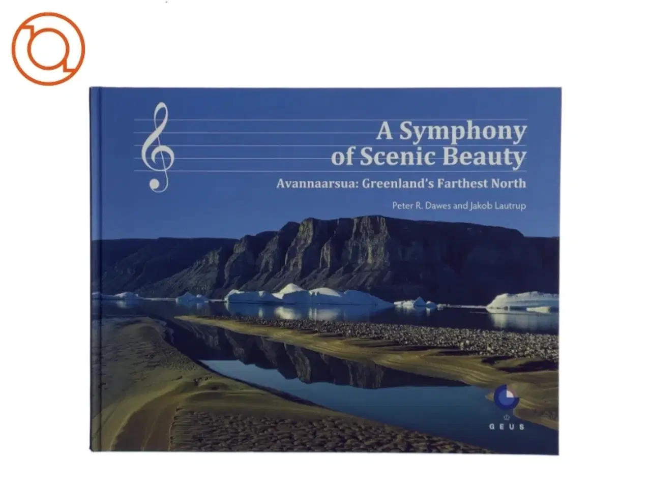 Billede 1 - A symprhony of scenic beauty; Greenlands farthest North (Bog)