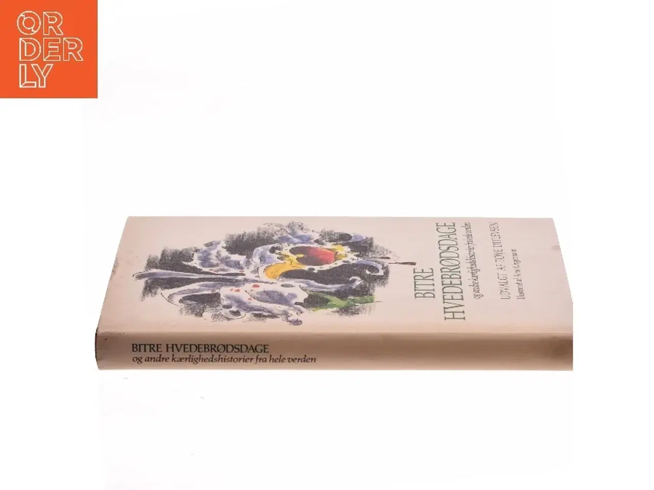 Billede 2 - Bitre Hvedebrødsdage af Tove Ditlevsen (Bog)