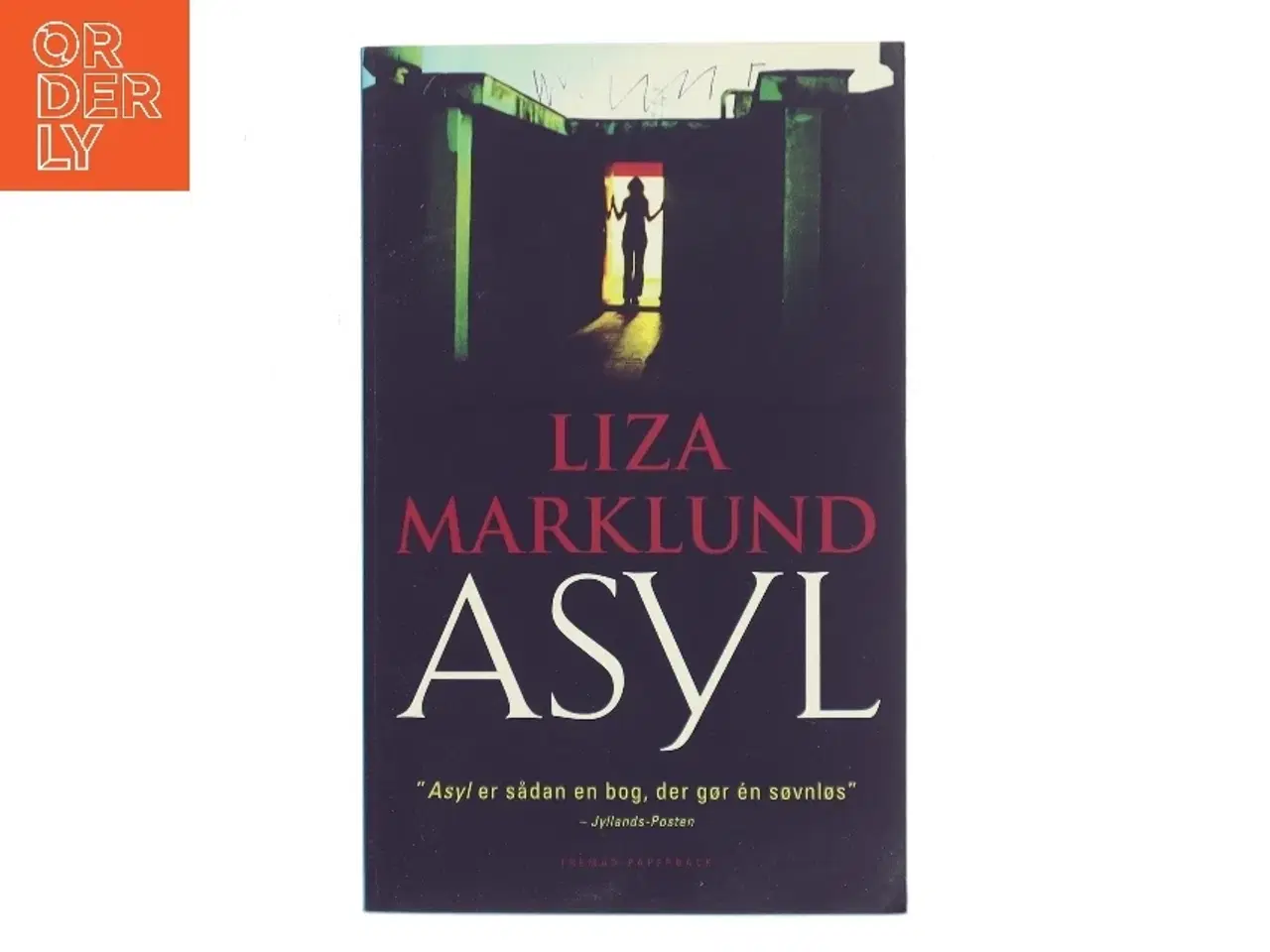 Billede 1 - Asyl af Liza Marklund (Bog)
