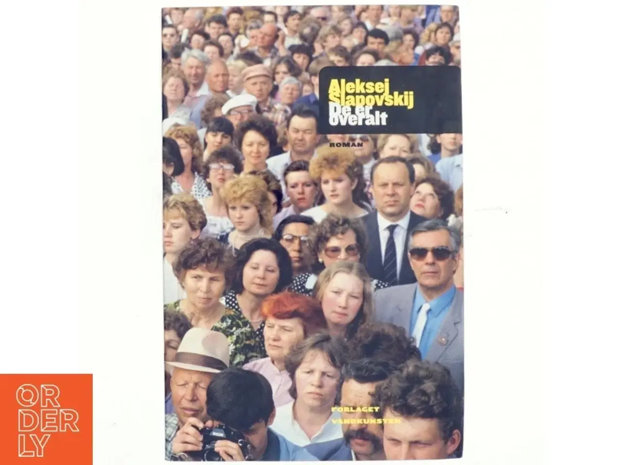 Billede 1 - De er overalt af Aleksej Slapovskij (Bog)