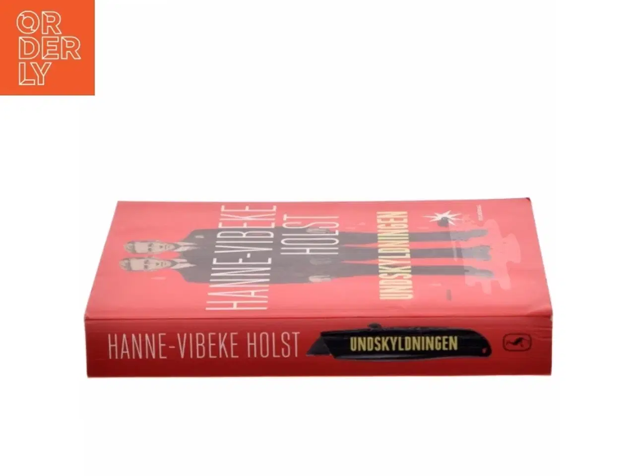Billede 2 - Undskyldningen : roman af Hanne-Vibeke Holst (Bog)