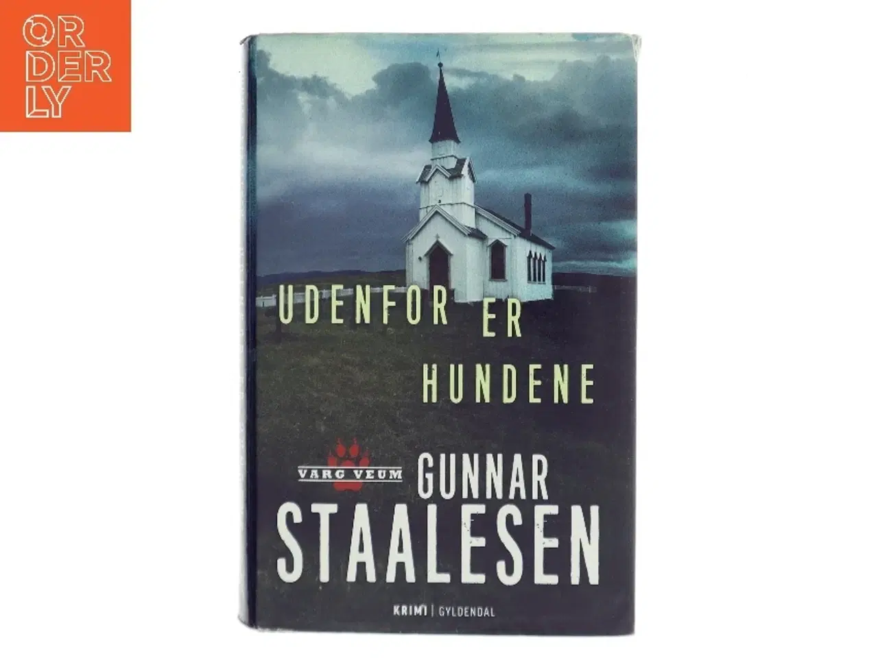 Billede 1 - Udenfor er hundene af Gunnar Staalesen (Bog)