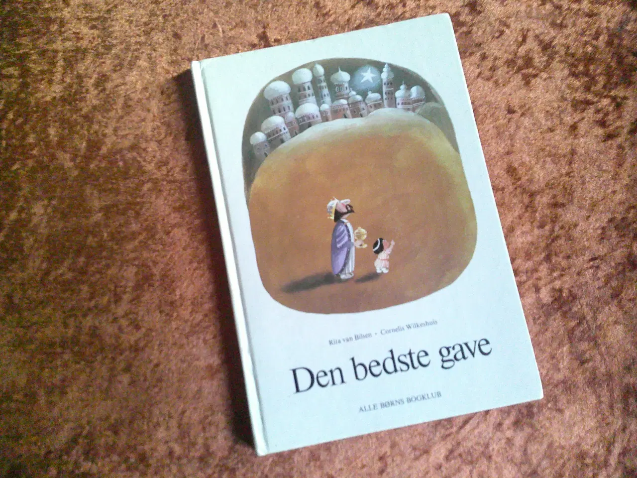 Billede 1 - Den bedste gave, Rita van Bilsen, C. Wilkeshuis