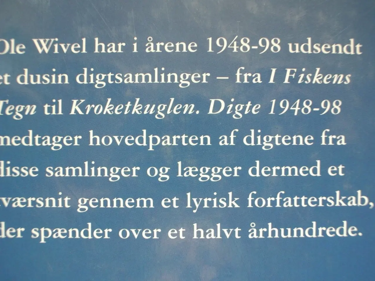 Billede 2 - digte 1948-98, af ole wivel, genre: digte