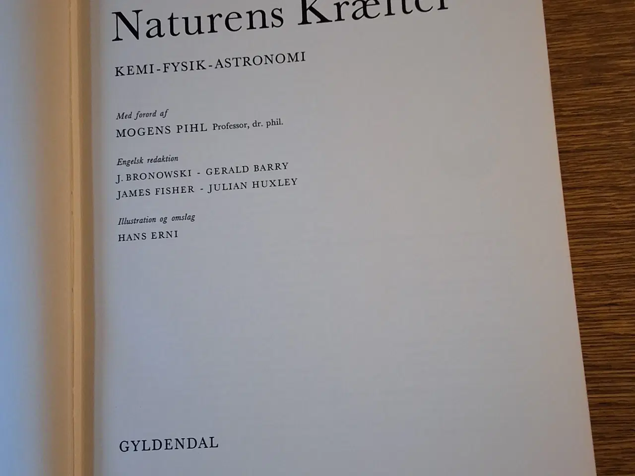 Billede 2 - NATURENS KRÆFTER, KEMI - FYSIK - ASTRONOMI 