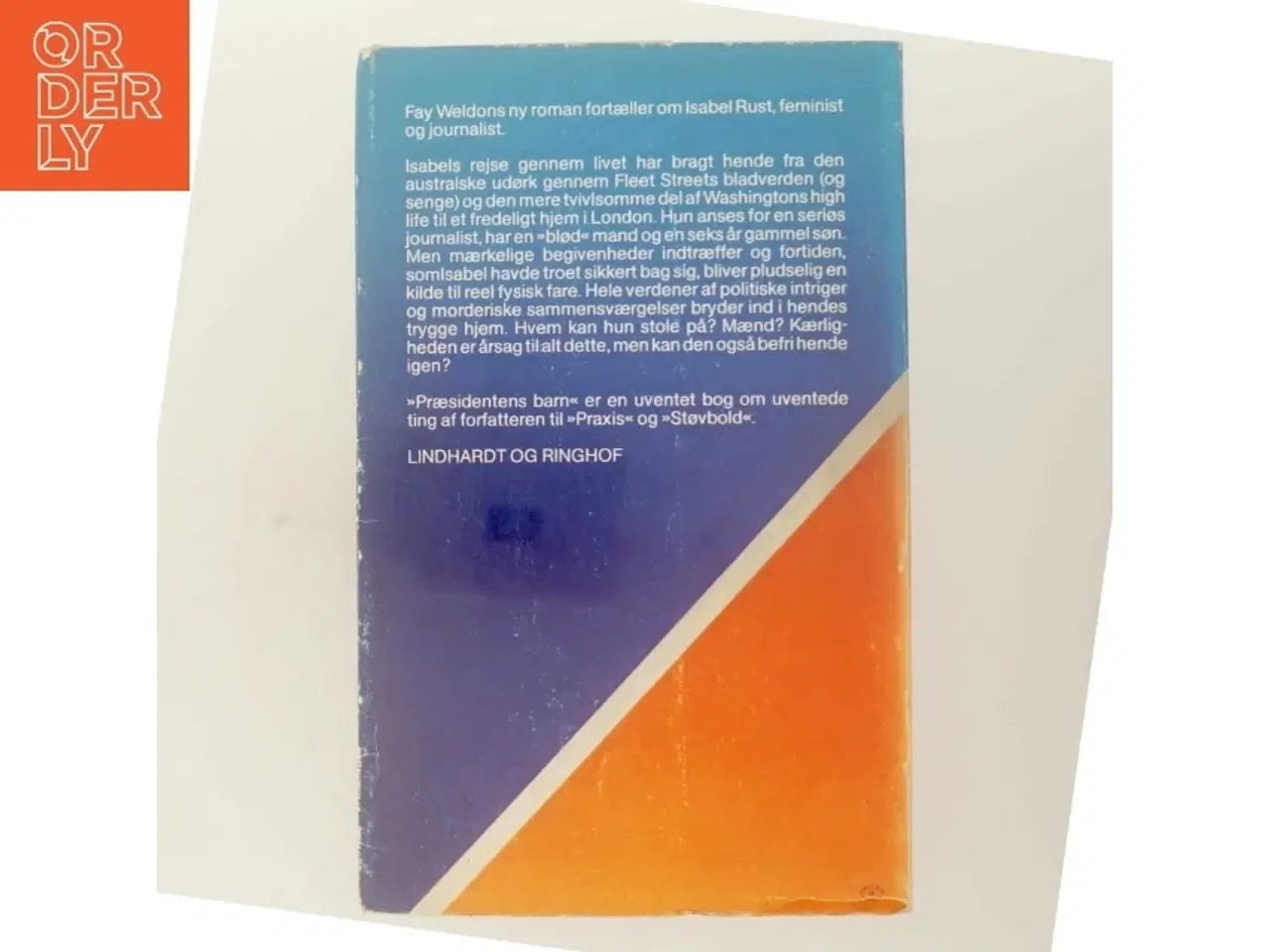 Billede 3 - Præsidentens børn af Fay Weldon