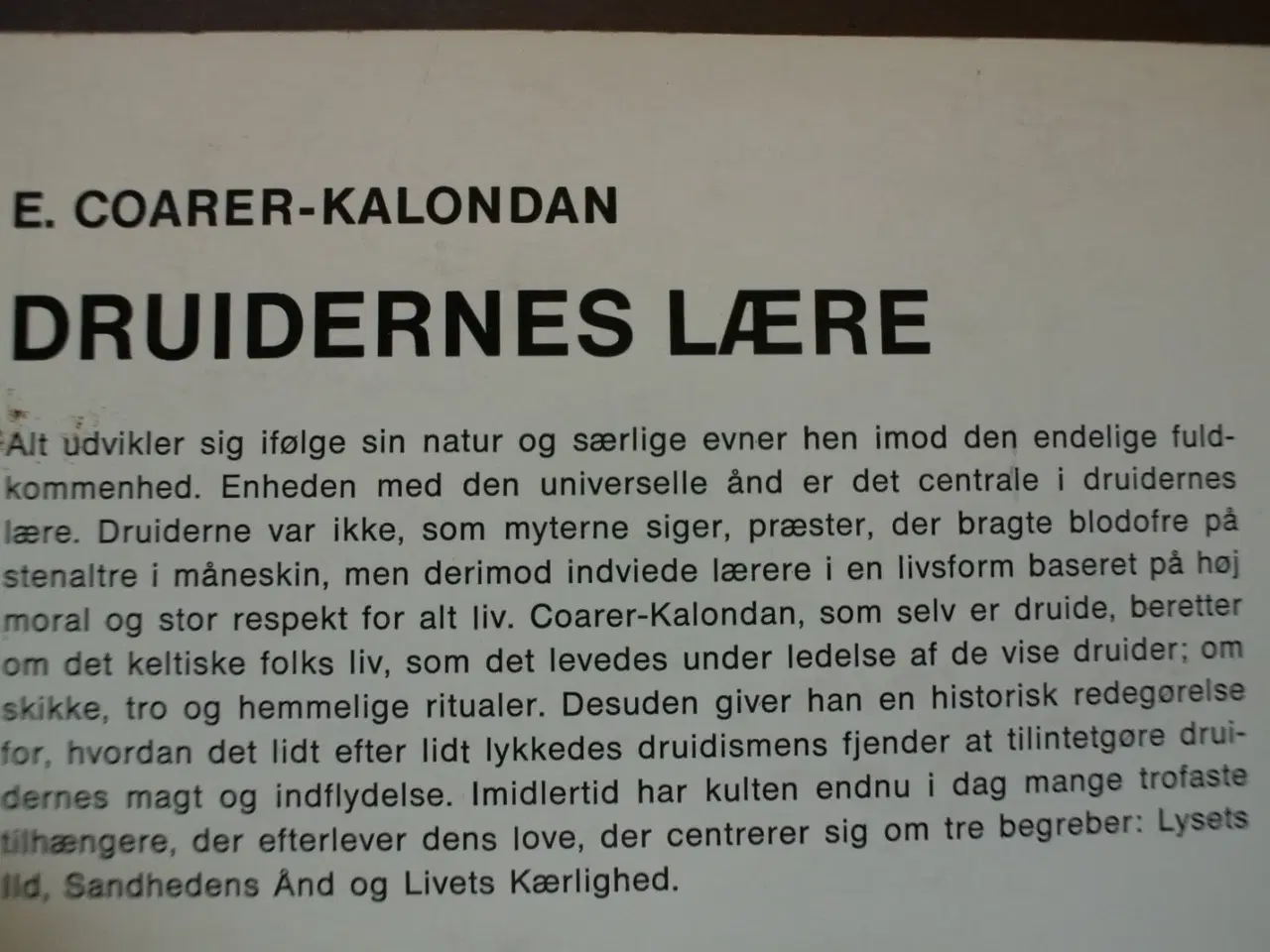 Billede 3 - druidernes lære - eller occidentens lys, Af e. coa