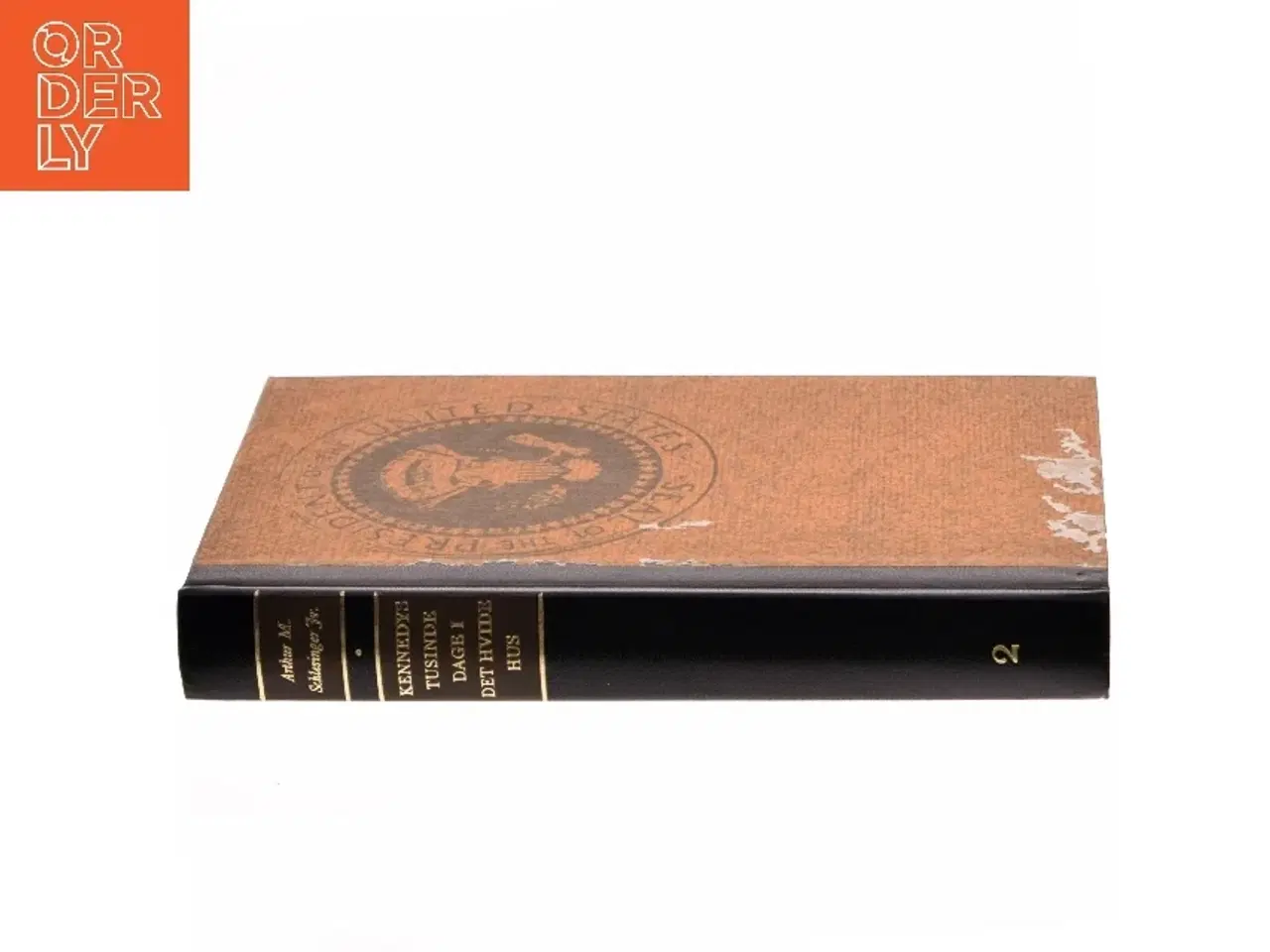 Billede 2 - Kennedy: Tusinde dage i Det Hvide Hus af Arthur M. Schlesinger Jr. (Bog)