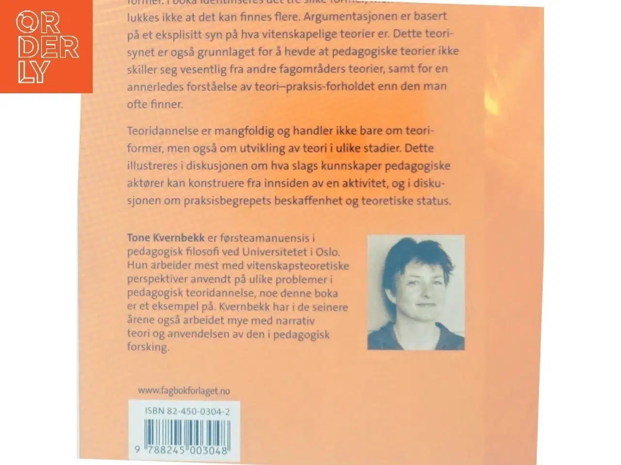 Billede 3 - Pedagogisk teoridannelse : insidere, teoriformer og praksis af Tone Kvernbekk (Bog)