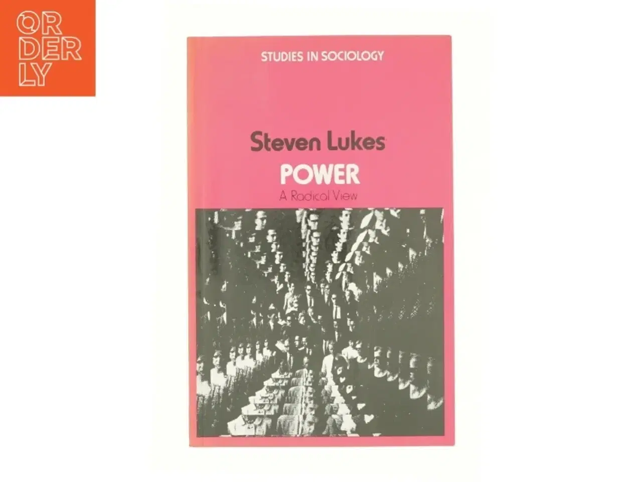 Billede 1 - Power : a radical view af Steven Lukes (Bog)