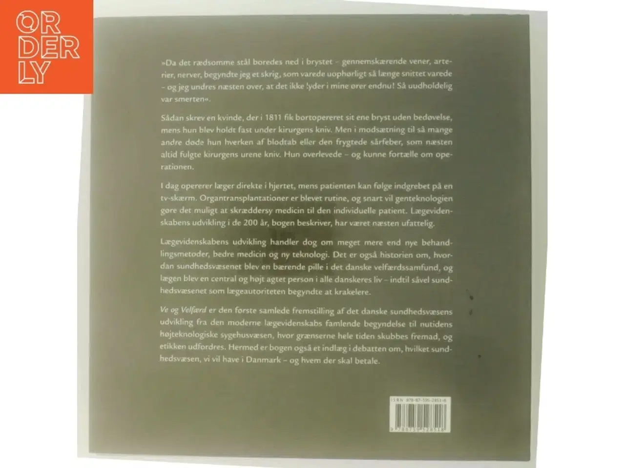 Billede 3 - Ve og velfærd : læger, sundhed og samfund gennem 200 år (Bog)