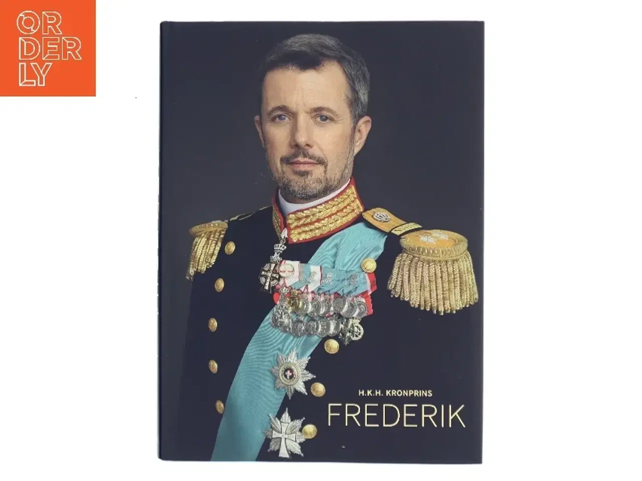Billede 1 - Frederik af H.K.H. Kronprinsessen (Bog)