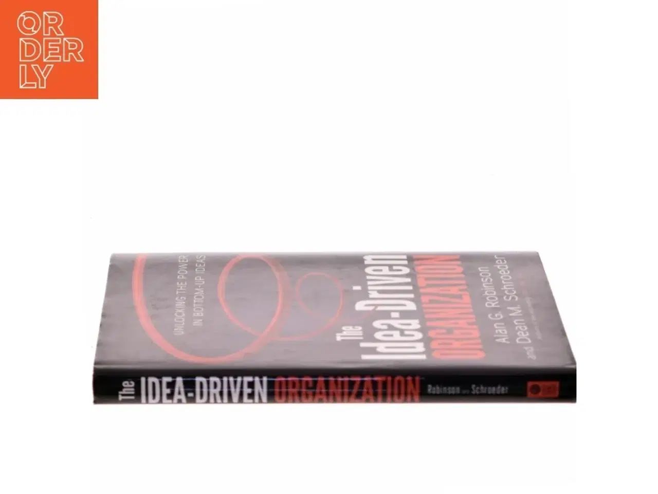 Billede 2 - The Idea-Driven Organization (Bog)