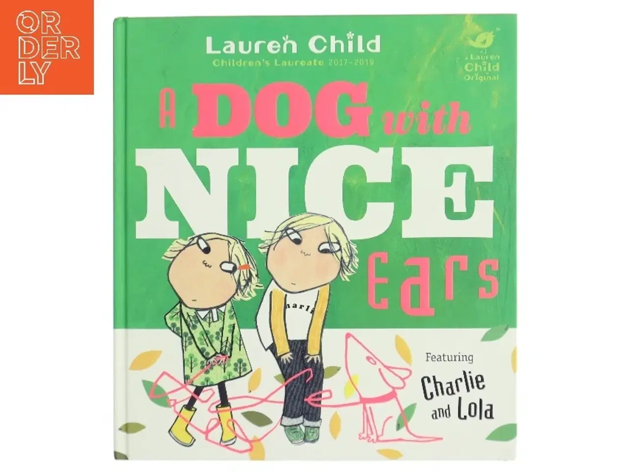 Billede 1 - Charlie and Lola: a Dog with Nice Ears af Lauren Child (Bog)