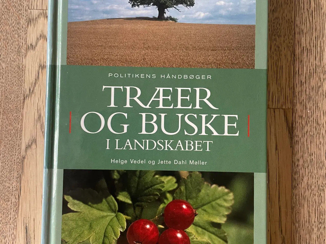 Billede 1 - Træer og buske i landskabet, Helge Vedel m.fl.