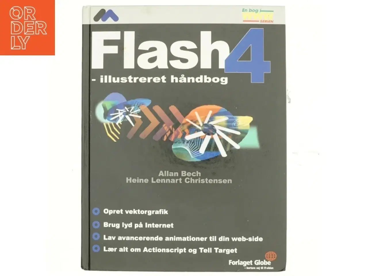 Billede 1 - Macromedia Flash 4 : illustreret håndbog (Bog)