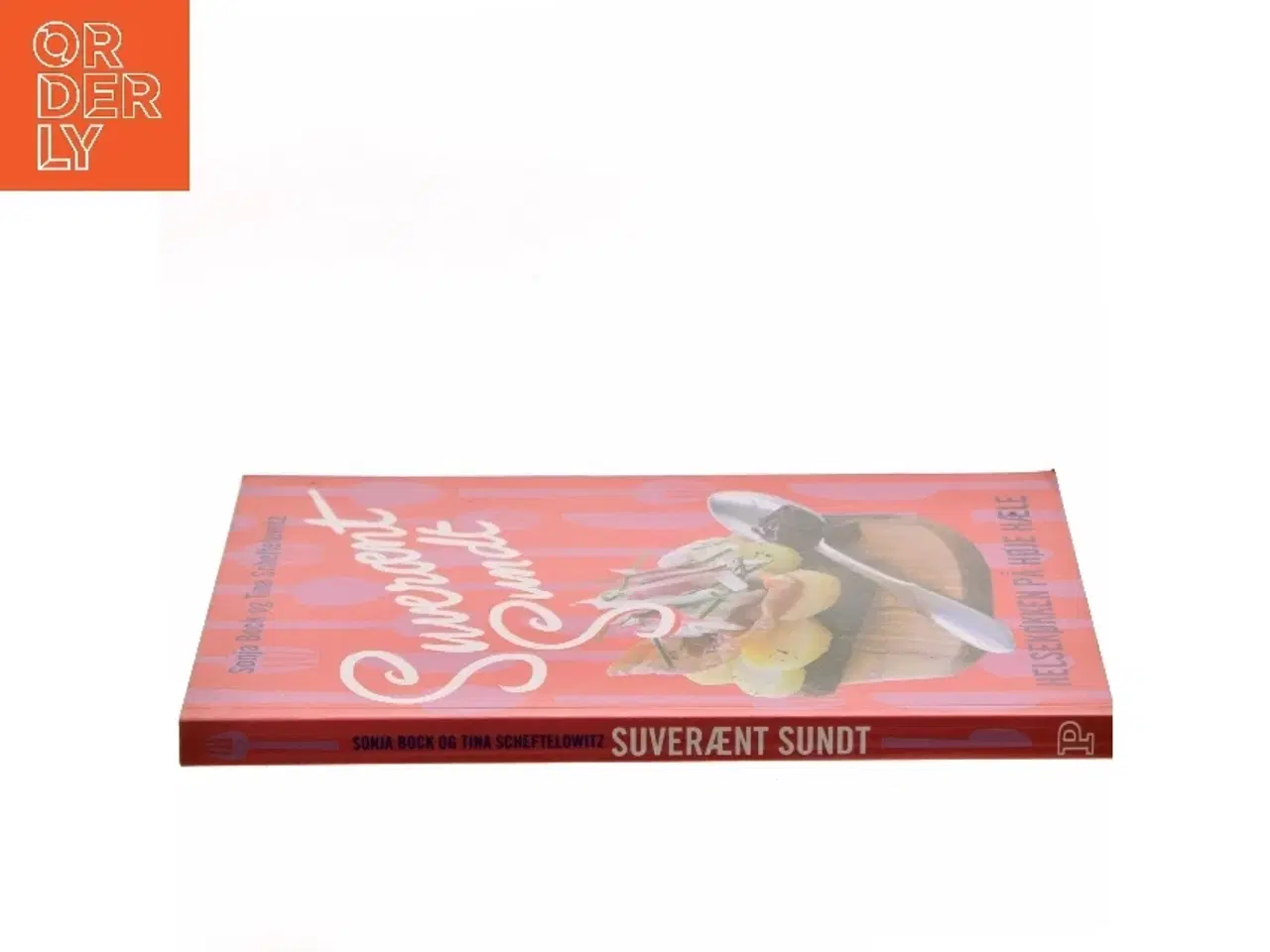 Billede 2 - Suverænt sundt : helsekøkken på høje hæle : salater, sandwich, smørrebrød, supper, bakker, brød, desserter &am