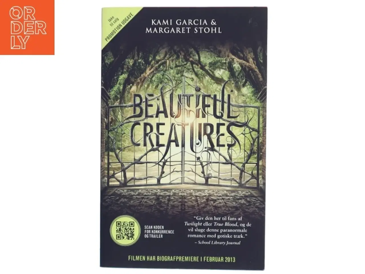 Billede 1 - Beautiful Creatures af Kami Garcia (Bog)