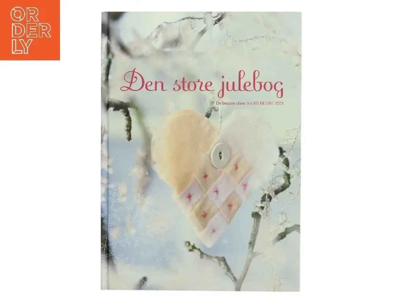 Billede 1 - Bo Bedre: Den store julebog (Bog)