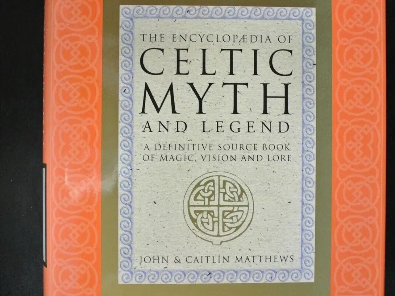 Billede 1 - the encyclopaedia of celtic myth and legend, by jo
