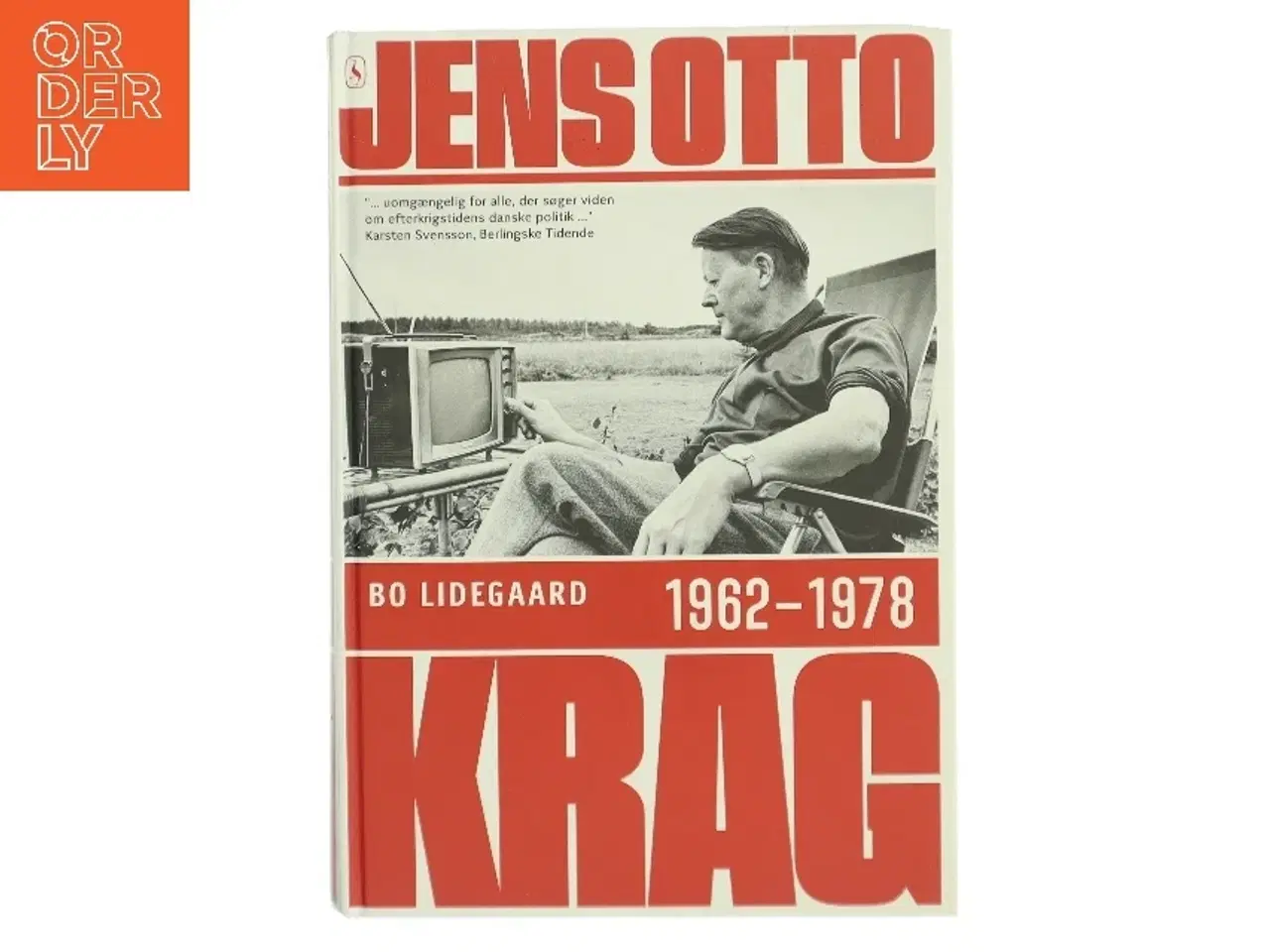 Billede 1 - Jens Otto Krag. Bind 2, 1962-1978 af Bo Lidegaard (Bog)