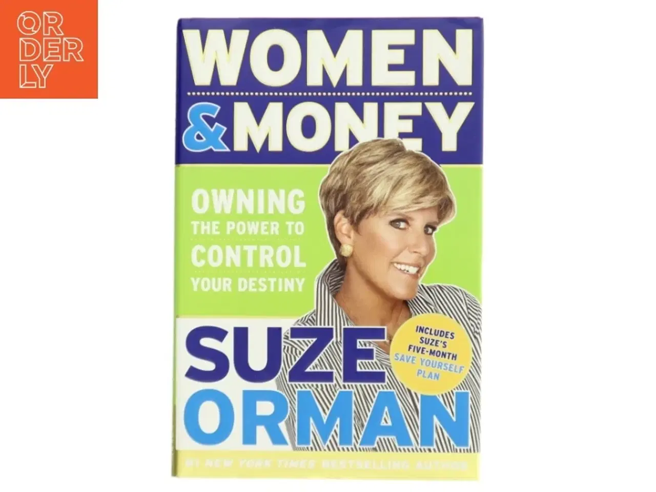Billede 1 - Women & money : owning the power to control your destiny af Suze Orman (Bog)
