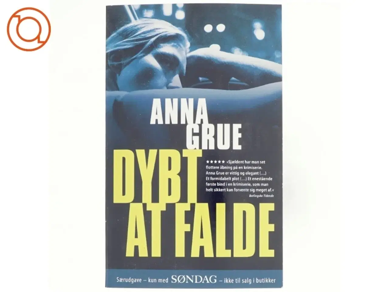 Billede 1 - Dybt at falde af Anna Grue