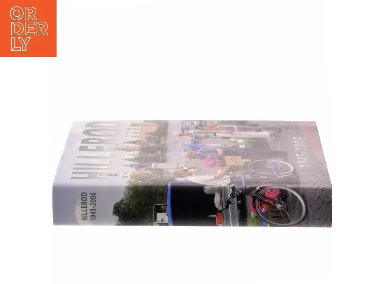 Billede 2 - Hillerød 1945-2006 (Bog)