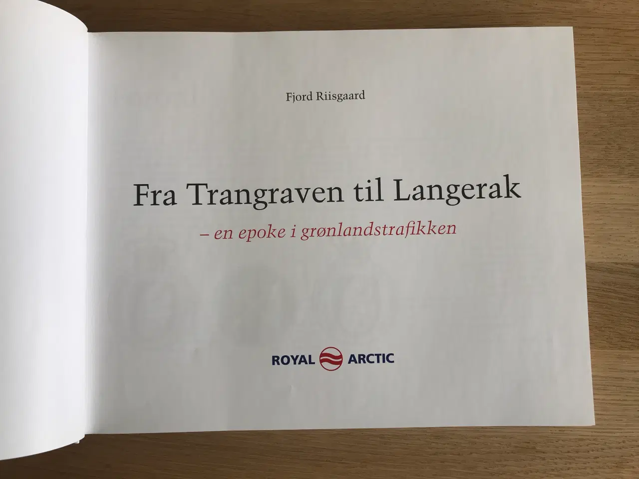 Billede 2 - Fra Trangraven til Langerak - en epoke i grønlands
