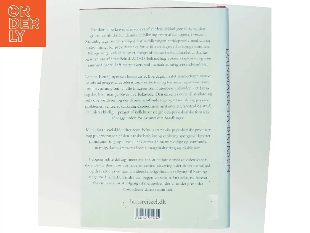 Billede 3 - Danmark på briksen : et psykologisk perspektiv på Danmark og danskerne i det senmoderne af Carsten René Jørgensen (Bog)