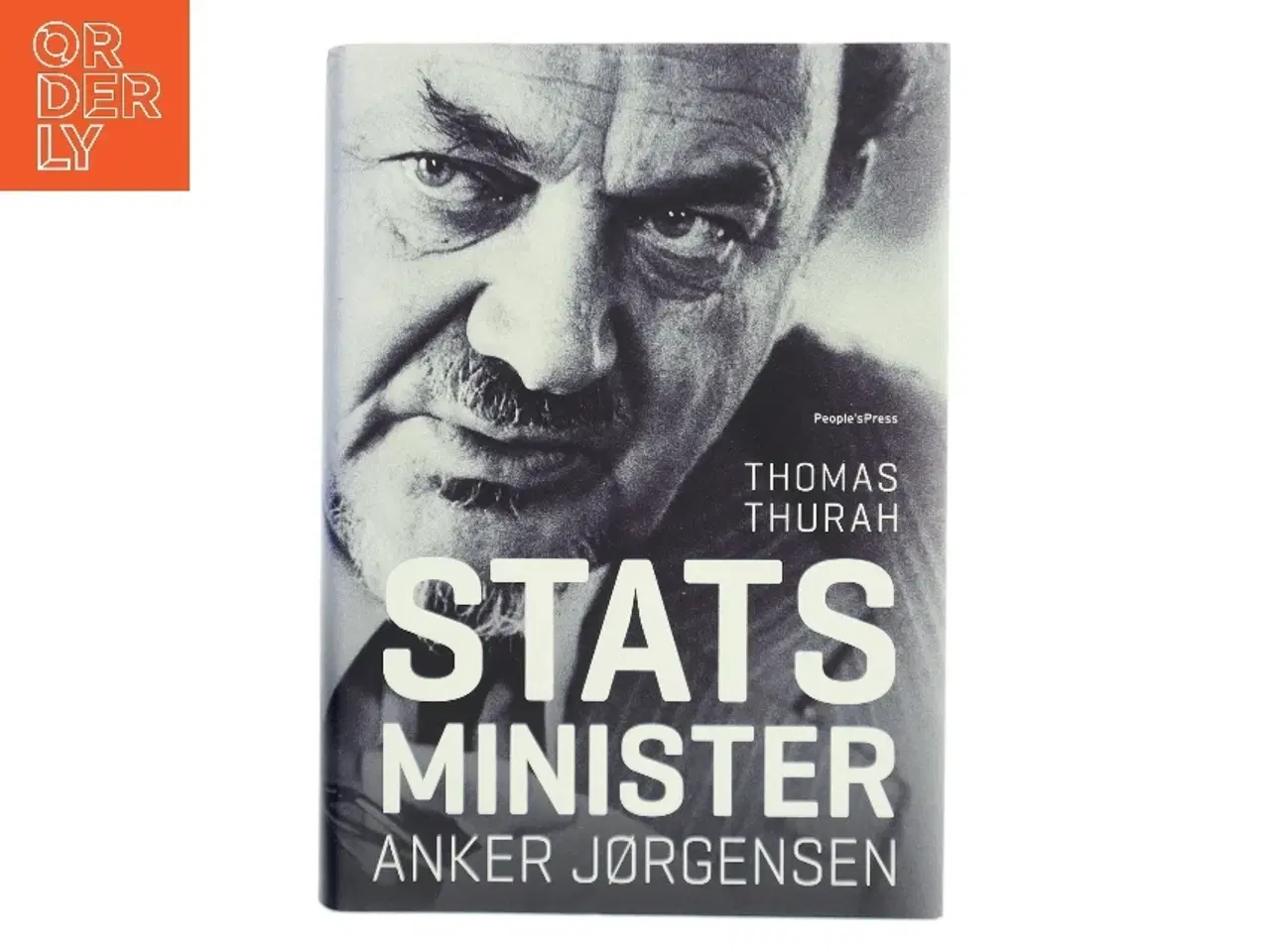 Billede 1 - Statsminister Anker Jørgensen af Thomas Thurah (Bog)