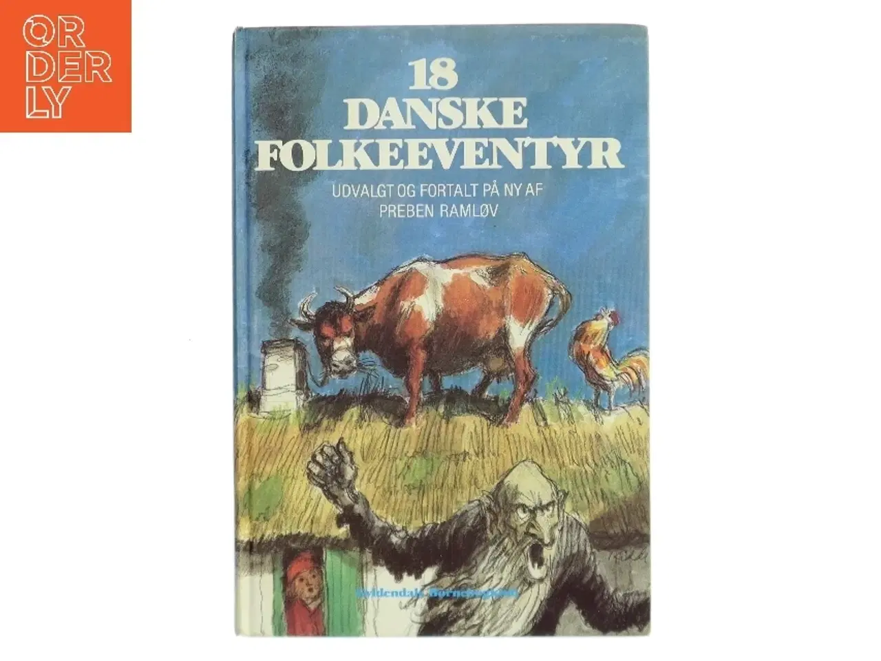 Billede 1 - 18 Danske Folkeeventyr af Preben Ramløv (Bog)