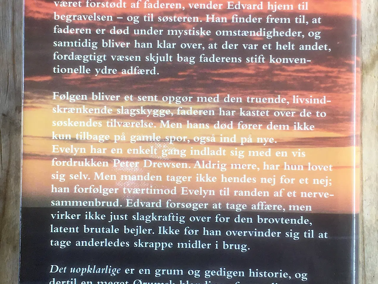 Billede 2 - Det uopklarlige, Poul Ørum, genre: drama