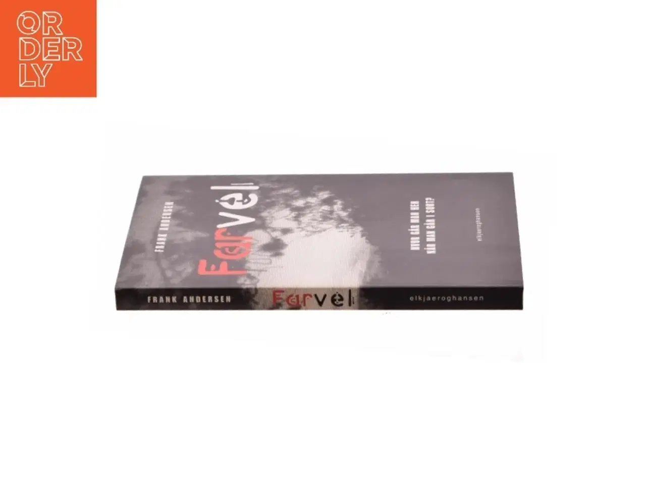 Billede 3 - Farvel af Frank Andersen (Bog)