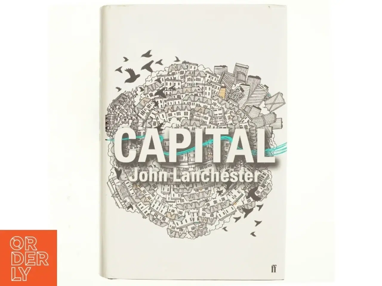 Billede 1 - Capital af John Lanchester (Bog)