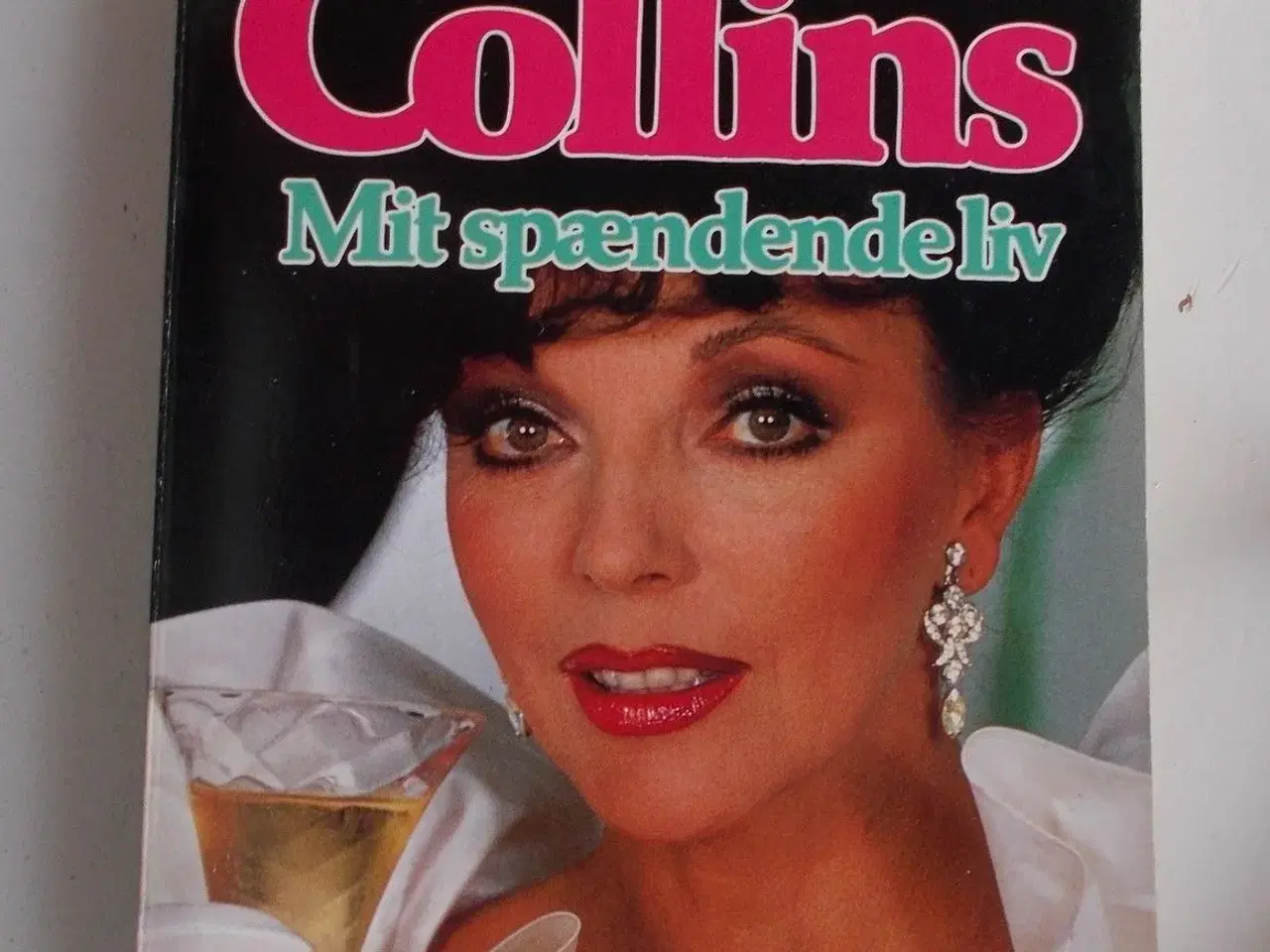 Billede 1 - Mit spændende liv af Joan Collins