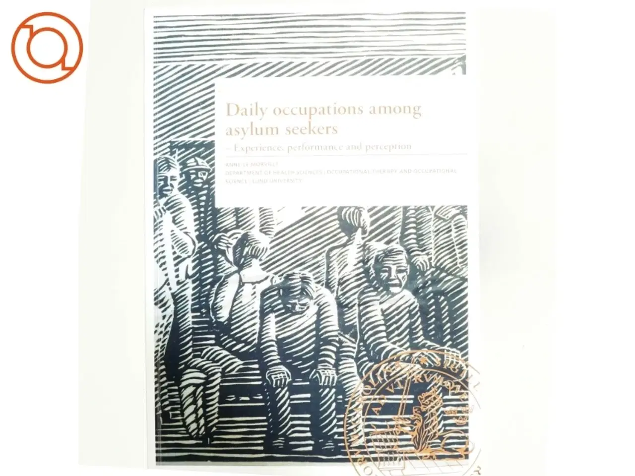 Billede 1 - Daily occupations among asylum seekers by AL Morville