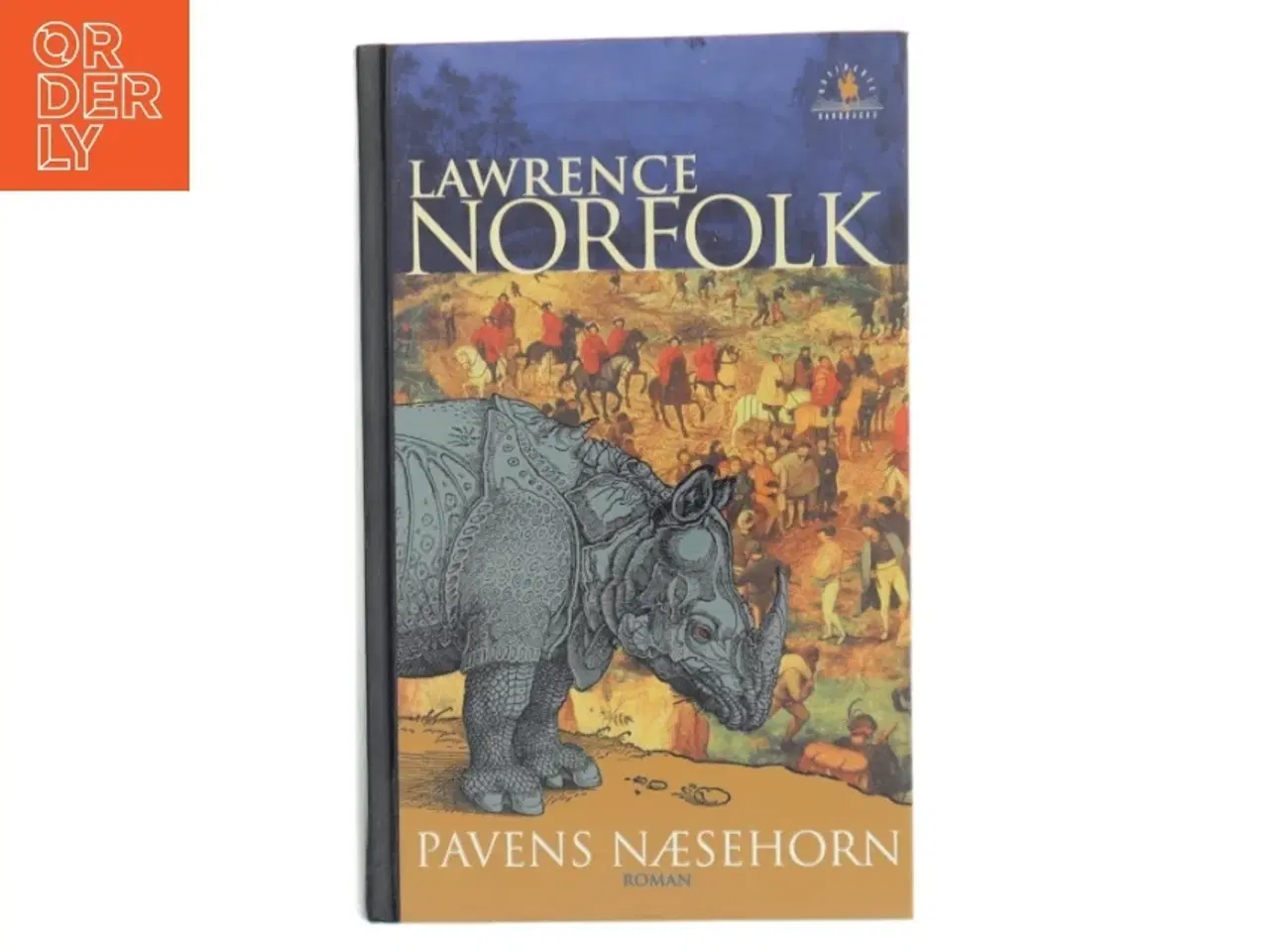 Billede 1 - Pavens næsehorn : roman af Lawrence Norfolk (Bog)