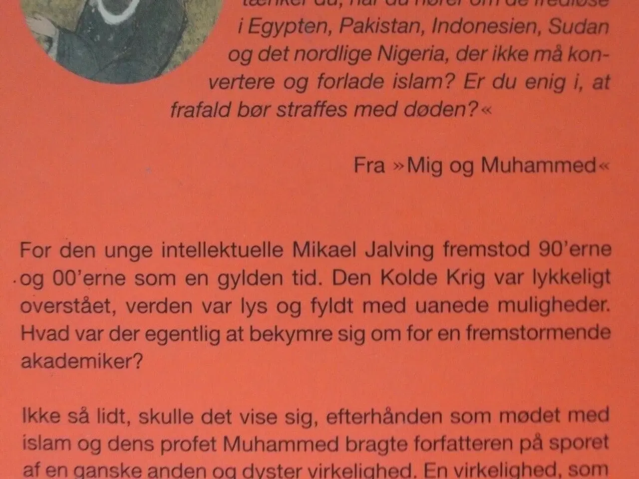 Billede 4 - mig og muhammed, af mikael jalving, emne: anden ka