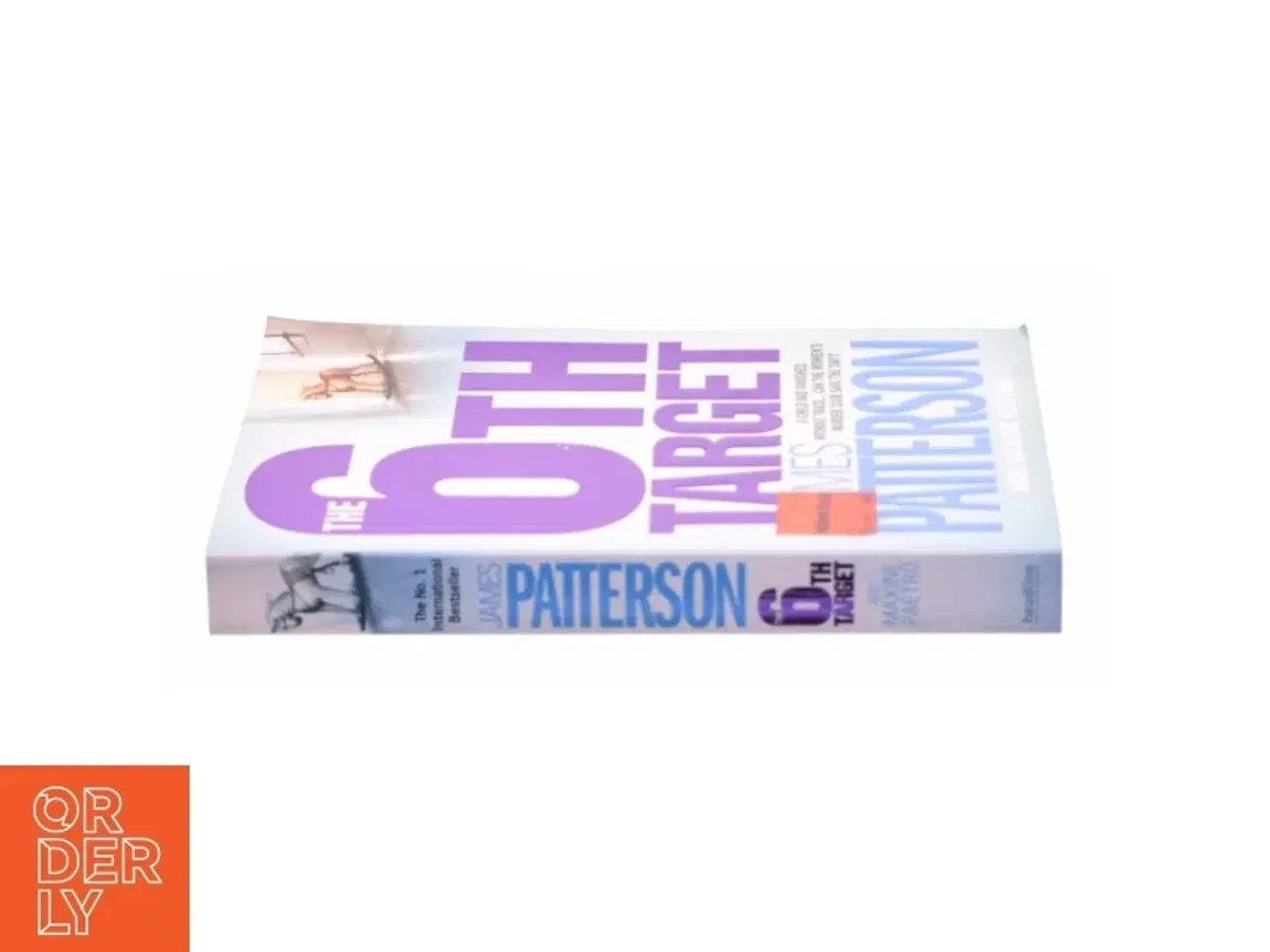 Billede 2 - The 6th Target by James, Paetro, Maxine Patterson af James Patterson (Bog)