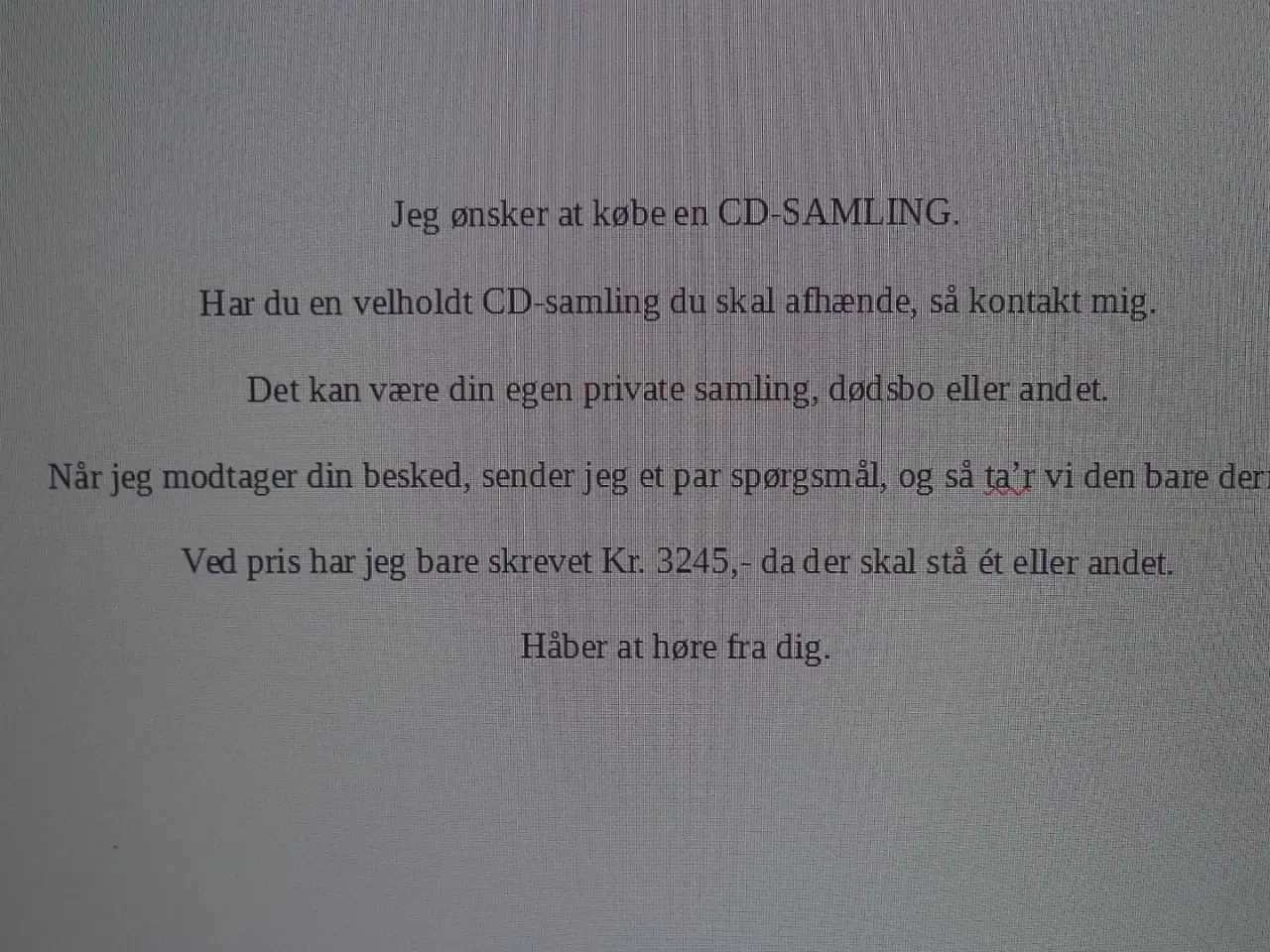 Billede 1 - Jeg ønsker at købe en CD-SAMLING. 