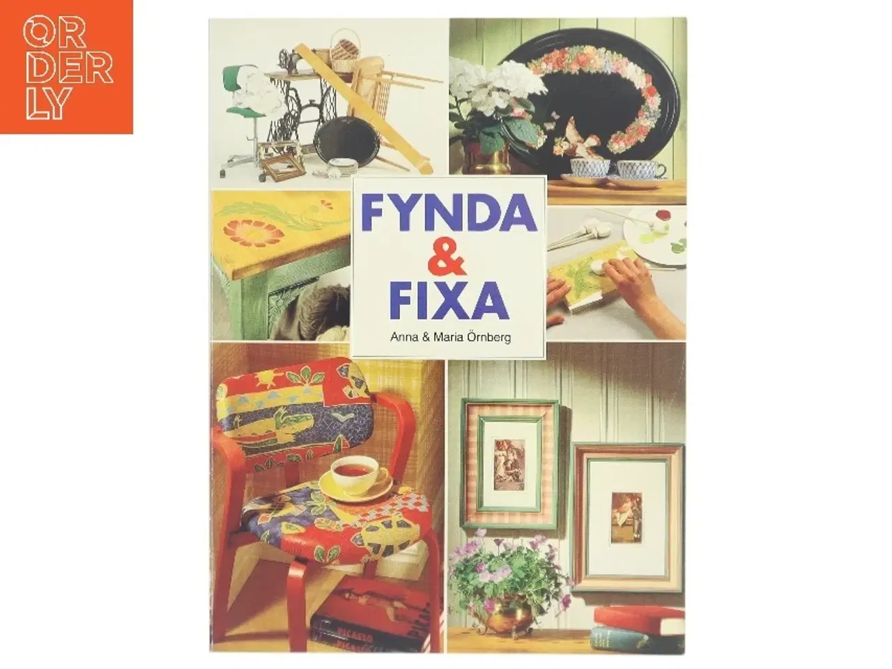 Billede 1 - Bog: FYND & FIXA af Anna & Maria Örnberg fra Bokfrlaget Semic